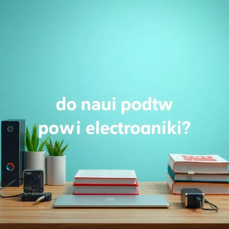 Jakie są najlepsze książki do nauki podstaw elektroniki?